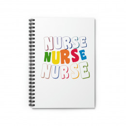 Nurse Nurse Nurse - Spiral Notebook
