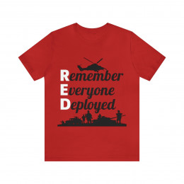 RED - Remember Everyone Deployed - Unisex Jersey Short Sleeve Tee