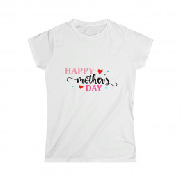 Happy Mother's Day - Women's Softstyle Tee
