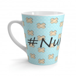 #NurseLife - Latte Mug 12oz