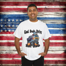 Cool Dads Drive Hot Rods, Unisex Heavy Cotton Tee, Father's Day, Hot Rod, Rat Rod, Best Dad, Classic Car, Vintage Car