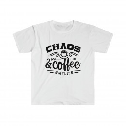 Chaos and Coffee #MYLIFE - Unisex Softstyle T-Shirt